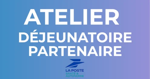 Atelier déjeunatoire - La Poste Santé Autonomie